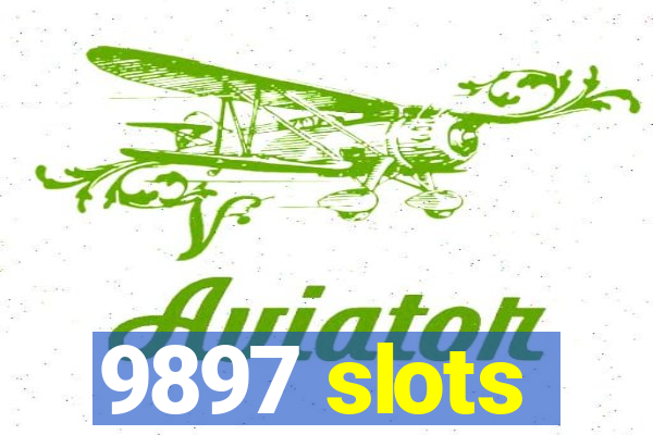 9897 slots